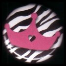1" Inch Hot Pink Crown on Zebra Print Background Punk Princess Button Badge Pin - 0753