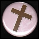 Brown Cross on Pink Background, One Inch Religious Button Badge Pin - 1128