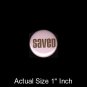 Saved in Brown on Pink Background, One Inch Religious Button Badge Pin - 1135