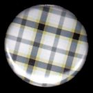Pretty in Plaid in Shades of Black White and Yellow, I Inch Button Badge Pin - 1083