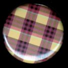 Pretty in Plaid in Shades of Gold and Brown, 1 Inch Button Badge Pin - 1096