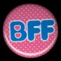 BFF on Pink Polka Dot Background, 1 Inch BFF Button Badge Pinback - 2133