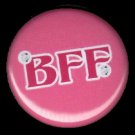 BFF on Pink Background, 1 Inch BFF Button Badge Pinback - 2150