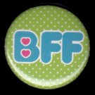BFF on Green Polka Dot Background, 1 Inch Friendship Button Badge Pinback - 2154