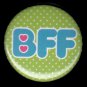 BFF on Green Polka Dot Background, 1 Inch Friendship Button Badge Pinback - 2154