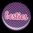 Besties on Purple Polka Dot Background, 1 Inch Friendship Button Badge Pinback - 2155