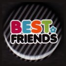 Best Friends on Black Stripe Background, 1 Inch Friendship Button Badge Pinback - 2157