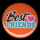 Best Friends on Orange Background, 1 Inch Friendship Button Badge Pinback - 2163