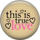 Wild Love Valentine's Day 1 Inch Pinback Button Badge Pin - 2123