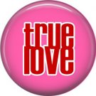Wild Love Valentine's Day 1 Inch Pinback Button Badge Pin - 2125