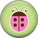 Ladybug on Green Background 1 Inch Button Badge Pin Pinback Button - 2073