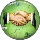 1 Inch Irish Handshake Ephemera Lapel Pin, St. Patricks Day Button Badge  - 0455