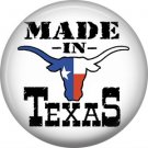 Made in Texas with Longhorn Steer, 1 Inch Texas Pride Pinback Button - 0795