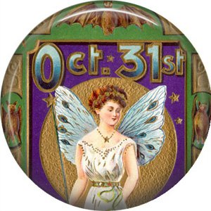 Oct 31 Lady with Wings, 1 Inch Button Badge Pin of Vintage Halloween Image - -465