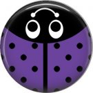 Violet Ladybug, 1 Inch Button Badge Pinback - 2525