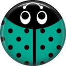 Turquoise Ladybug, 1 Inch Button Badge Pinback - 2522