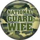 National Guard Wife on Camouflage Background, 1 Inch Button Badge Pin - 5019