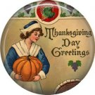 Pilgrim Lady with Pumpkin, 1 Inch Pinback Button of Vintage Thanksgiving Image - 0319