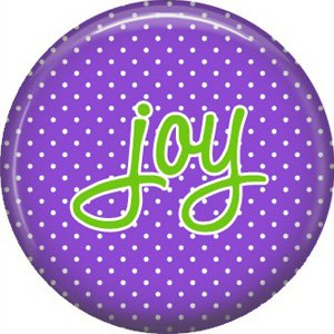 Joy on Purple Polka Dot Background, Inspirational Phrases Pinback Button Badge - 1408