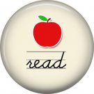 1 Inch Read, Teacher Appreciation Button Badge Pin - 0860