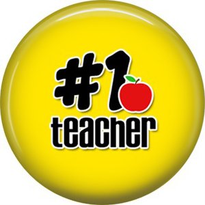 1 Inch #1 Teacher on Yellow Background, Teacher Appreciation Button Badge Pin - 0867