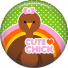 Cute Chick Turkey on Green Polka Dot Background, 1 Inch Thanksgiving Pinback Button - 3072