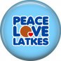 Peace Love Latkes on Light Blue Background, 1 Inch Happy Hannukkah Pinback Button Badge - 3054