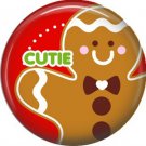 Cutie Gingerbread Man, 1 Inch Be Merry Pinback Button Badge Pin - 3042
