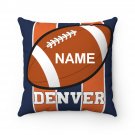 Personalized Football DENVER Throw, Sofa, Couch Square Pillow CASE ONLY