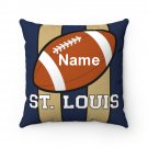Personalized Football ST. LOUIS Throw, Sofa, Couch Square Pillow CASE ONLY