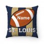 Personalized Football ST. LOUIS Throw, Sofa, Couch Square Pillow CASE ONLY