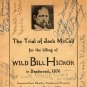 Trial of Jack McCall, Killing of Wild Bill, Signed Vintage Souvenir Programme, Deadwood SD c.1939