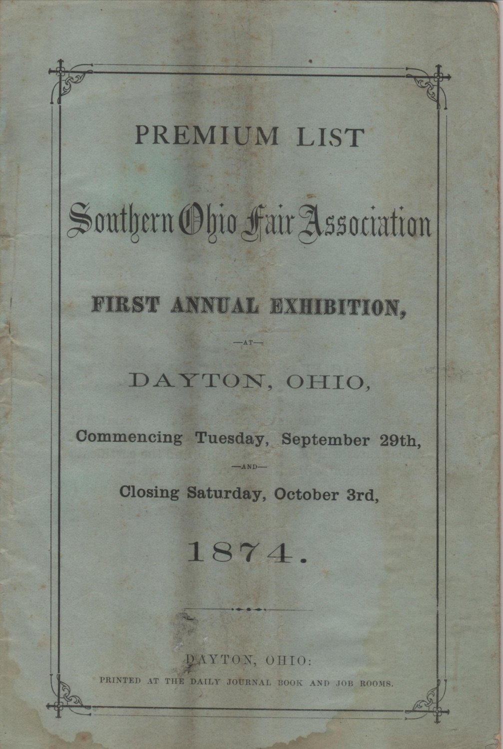 State Fair Premium List Book, Southern Ohio Fair Association, 1st Annual Exhibition at Dayton c.1874