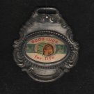 Good Luck Bread Watch Fob Giveaway, Good Luck For Life c.1900