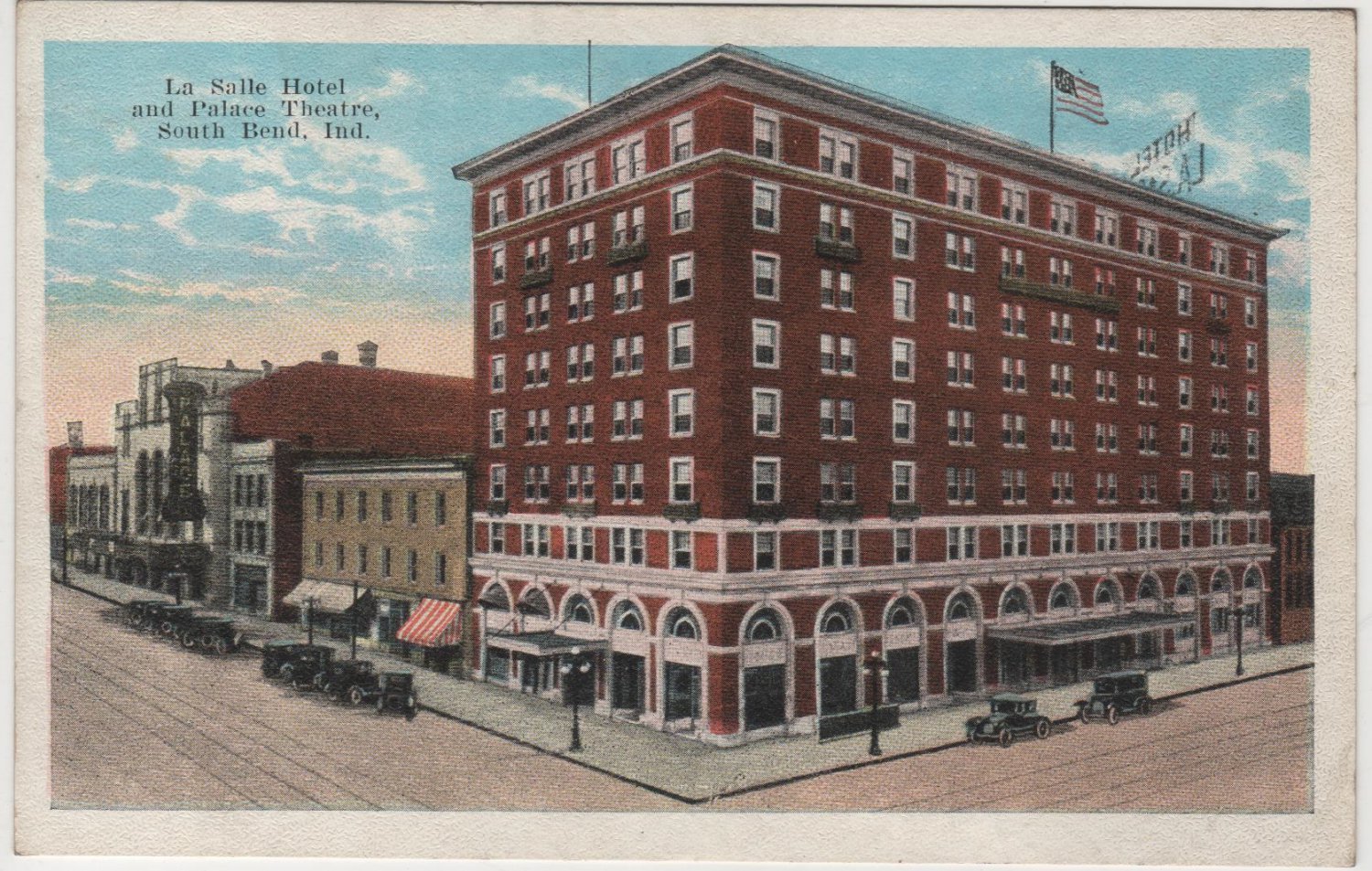 South Bend Indiana Postcard, La Salle Hotel and Palace Theatre, Full Color c.1921