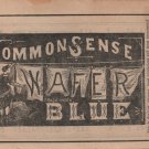 Common Sense Laundry Blue Wafers, Black & White Print Ad c.1870