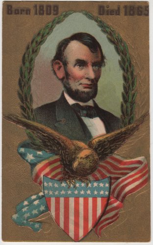 Lincoln Centennial Bday Postcard, Portrait, Eagle & Shield c.1908