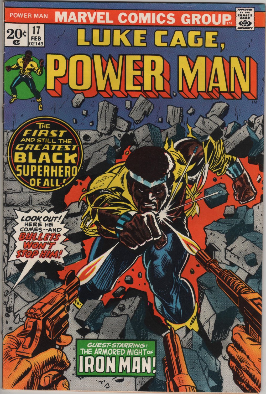 Luke Cage, Power Man #17 Iron Man - Bullets Won't Stop Him c.1973