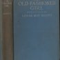An Old Fashioned Girl, Louisa May Alcott c.1911