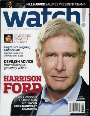 WATCH! MAGAZINE FEBRUARY 2010 HARRISON FORD
