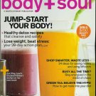BODY + SOUL MAGAZINE JANUARY / FEBRUARY 2010