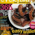 EVERYDAY WITH RACHAEL RAY MAGAZINE AUGUST 2009