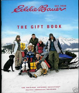 EDDIE BAUER CATALOG WINTER 2009 THE GIFT BOOK