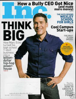 INC. MAGAZINE MARCH 2009 MARC ECKO, THINK BIG
