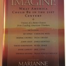 Imagine What America Could Be in the 21st Century Williamson Marianne