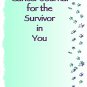Cancer Journal For the Survivor in You II