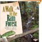 A Walk in the Rain Forest