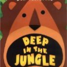 DEEP IN THE JUNGLE