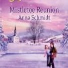 Mistletoe Reunion