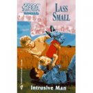 Intrusive Man  (Silhouette, Born in the USA, Indiana) by Lass Small - Paperback Book
